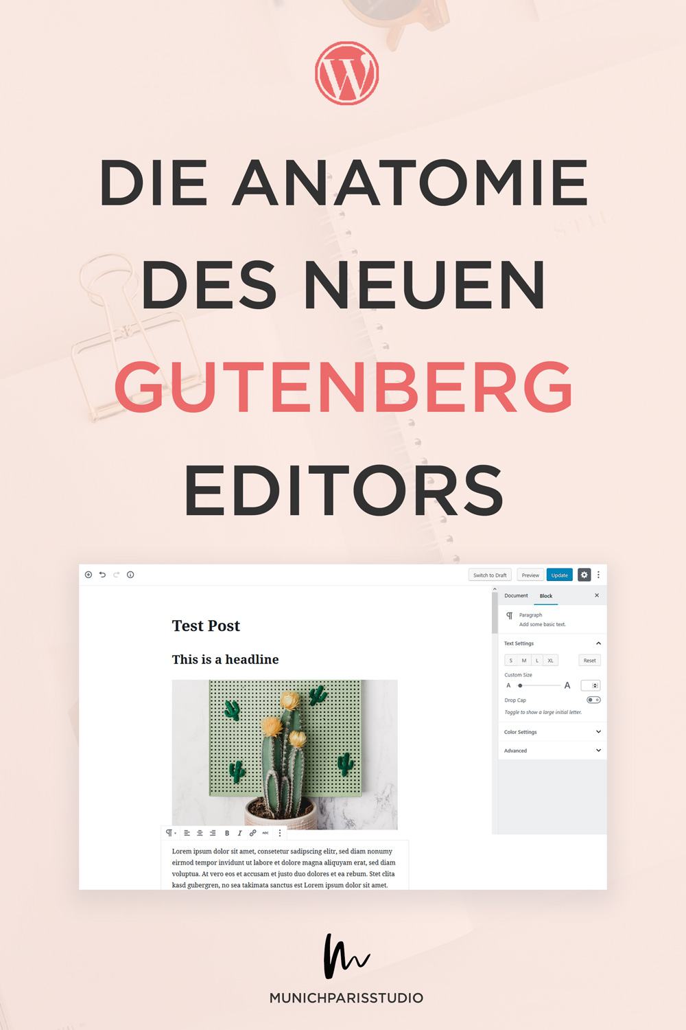 anatomie-gutenberg-editor-neuer-wordpress-editor-for-anfänger-tutorial-munichparisstudio